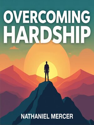 cover image of Overcoming Hardship